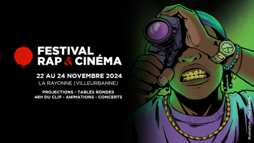 Rap & Cinéma Festival #1 : projections + tables rondes... Du 23 au 24 nov 2024