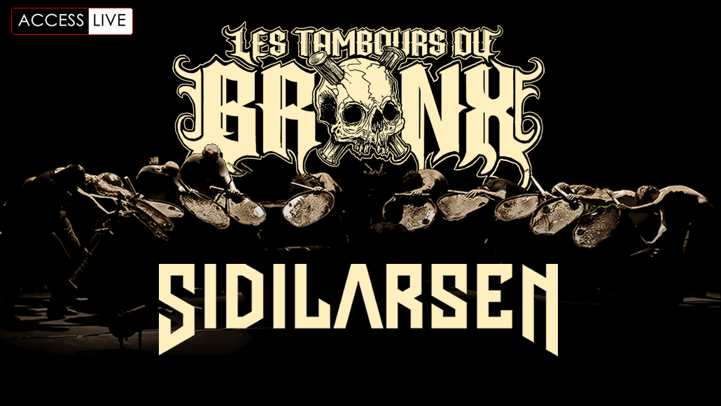 Les Tambours du Bronx + Sidilarsen