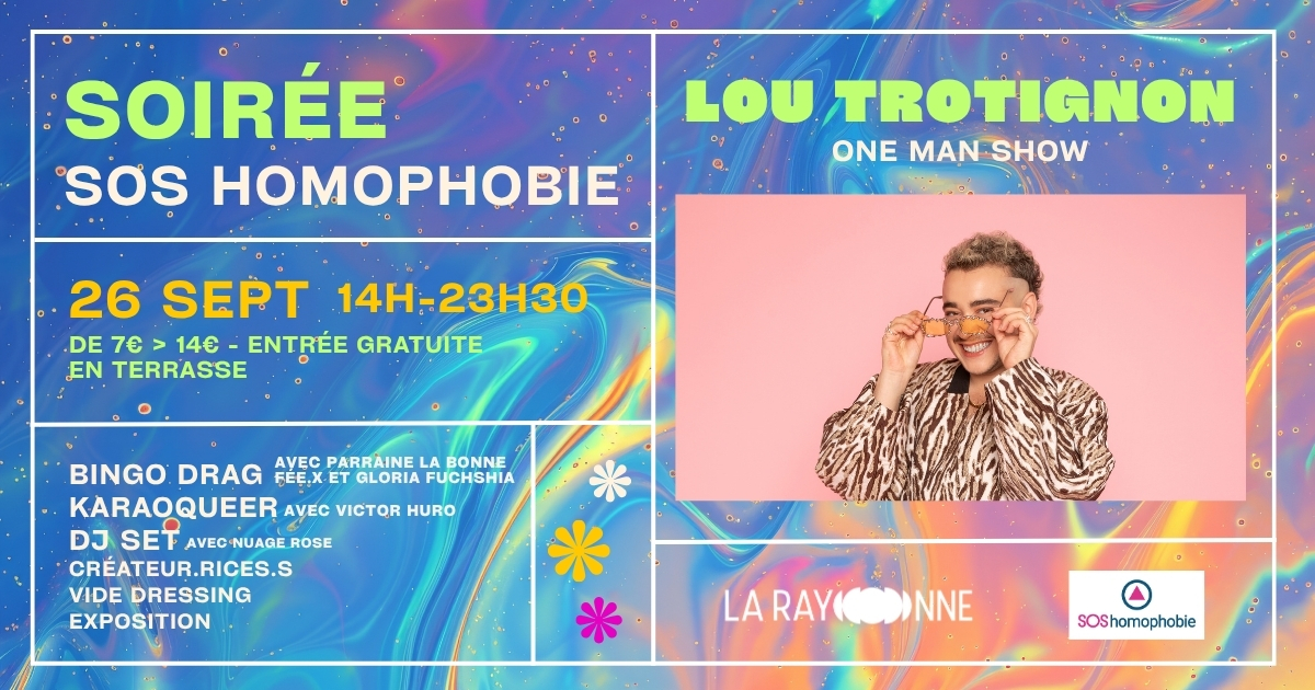 SOS Homophobie x La Rayonne