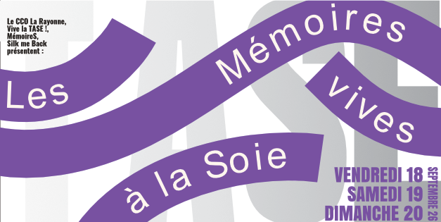 LES MEMOIRES VIVES A LA SOIE (Journées Européennes du Patrimoine)