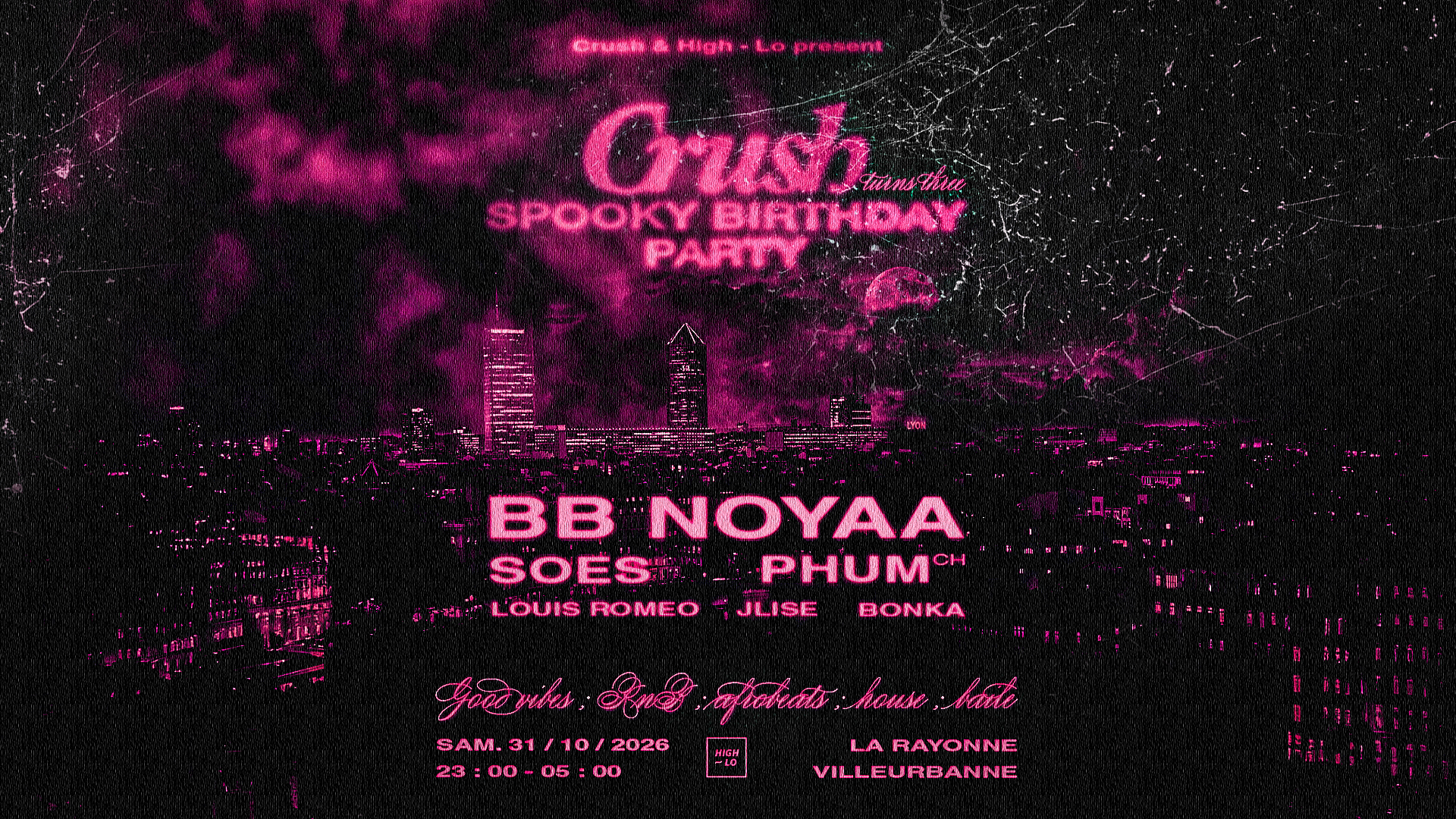 Affiche Night Club : Spooky Birthday Party / Crush 3 Years Anniversary en concert à La Rayonne